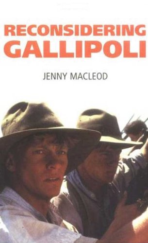 9780719067426: Reconsidering Gallipoli