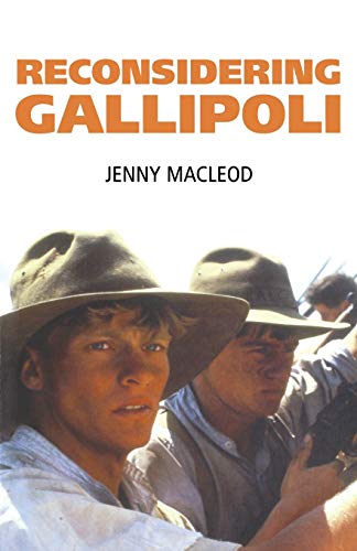Beispielbild fr Reconsidering Gallipoli zum Verkauf von Anybook.com