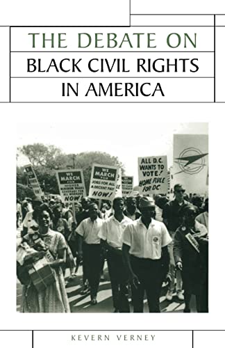 9780719067617: The Debate on Black Civil Rights in America (Issues in Historiography)