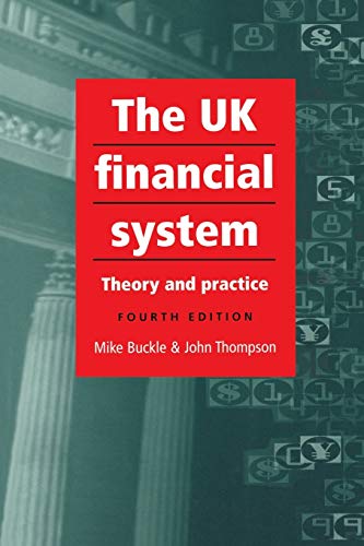 Beispielbild fr The UK Financial System: 4th Edition zum Verkauf von AwesomeBooks