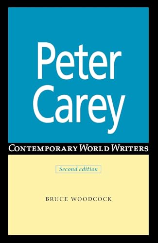 Stock image for Peter Carey (Contemporary World Writers) for sale by Chiron Media
