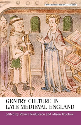 Imagen de archivo de Gentry Culture in Late Medieval England a la venta por Anybook.com