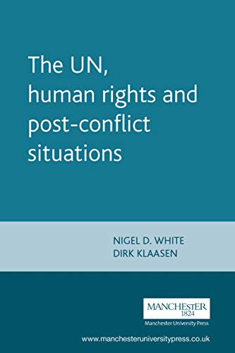 Stock image for The UN, human rights and post-conflict situations for sale by HPB-Red