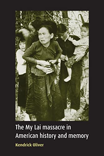 Stock image for The My Lai massacre in American history and memory for sale by Half Price Books Inc.