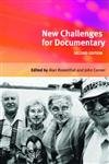 NEW CHALLENGES FOR DOCUMENTARY