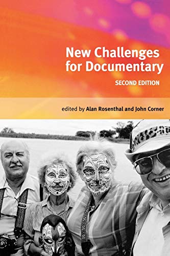 Beispielbild fr New challenges for documentary: Second edition [Paperback] Rosenthal, Alan; Corner, John and Hargreaves, Martin zum Verkauf von Brook Bookstore