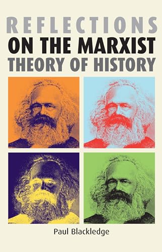 9780719069574: Reflections On The Marxist Theory Of History.