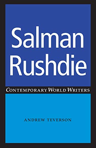 Stock image for Salman Rushdie (Contemporary World Writers) for sale by GF Books, Inc.