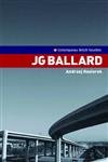 Stock image for J. G. Ballard (Contemporary British Novelists) for sale by dsmbooks