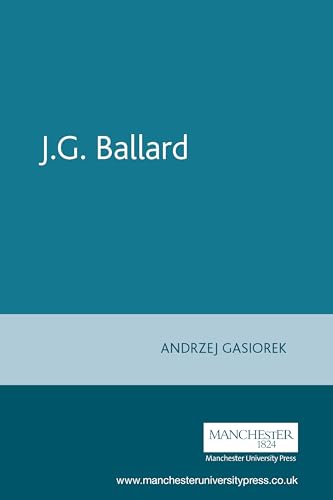 Stock image for J. G. Ballard (Contemporary British Novelists) for sale by WorldofBooks