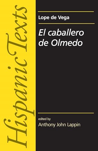 9780719070600: El Caballero De Olmedo