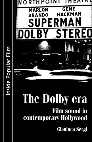 Imagen de archivo de The Dolby Era: Film Sound in Contemporary Hollywood a la venta por Anybook.com