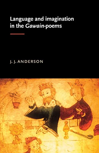 9780719071027: Language And Imagination In The Gawain-Poems