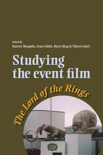 9780719071997: Studying the Event Film: The Lord of the Rings