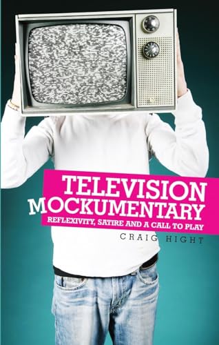 Stock image for Television mockumentary: Reflexivity, satire and a call to play for sale by SecondSale