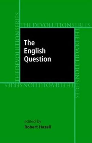 9780719073687: The English Question (The Devolution Series)