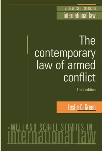 Stock image for The contemporary law of armed conflict: Third edition (Melland Schill Studies in International Law) for sale by SecondSale