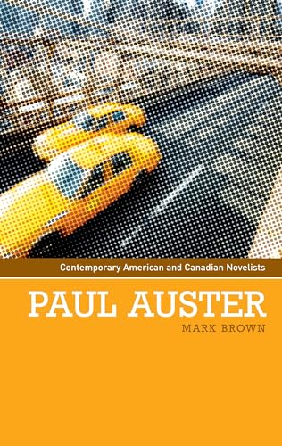 9780719073977: Paul Auster (Contemporary American and Canadian Writers)