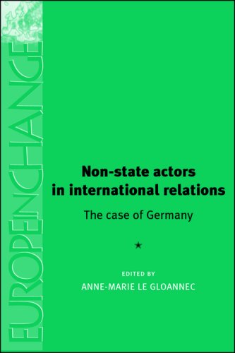 9780719074165: Non-State Actors in International Relations: The Case of Germany