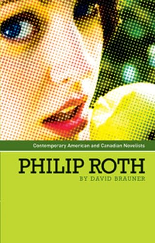 Imagen de archivo de Philip Roth (Contemporary American and Canadian Writers) a la venta por Midtown Scholar Bookstore