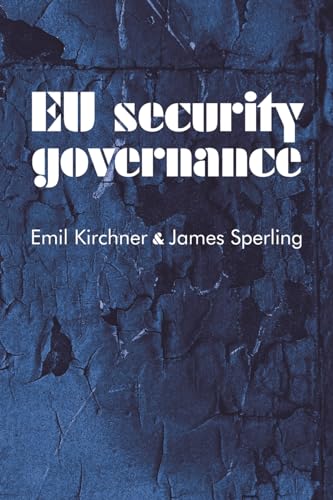 Beispielbild fr EU Security Governance zum Verkauf von ThriftBooks-Dallas