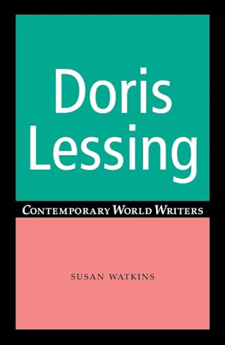 9780719074813: Doris Lessing (Contemporary World Writers)