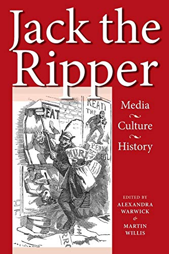 Beispielbild fr Jack the Ripper: Media, culture, history zum Verkauf von BooksRun