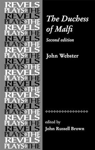 Stock image for The Duchess of Malfi (Revels Plays) (The Revels Plays) for sale by Chiron Media