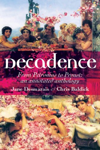 Beispielbild fr Decadence: An Annotated Anthology zum Verkauf von Anybook.com