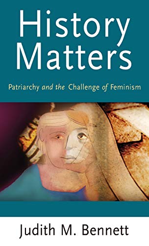 Stock image for History Matters: Patriarchy and the Challenge of Feminism (Gender in History) for sale by Chiron Media