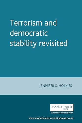 Stock image for Terrorism and democratic stability revisited (Perspectives on Democratic Practice) for sale by HPB-Red