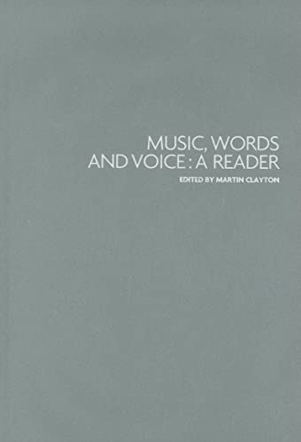 9780719077876: Music, Words and Voice: A Reader