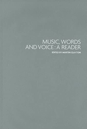 Imagen de archivo de Music, words and voice: A reader a la venta por Midtown Scholar Bookstore