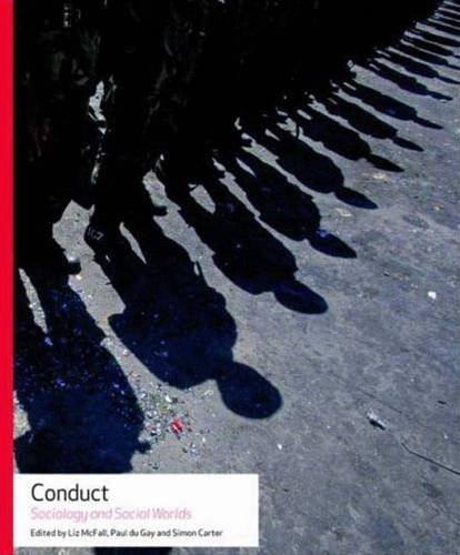 Imagen de archivo de Conduct: Sociology and Social Worlds a la venta por WorldofBooks