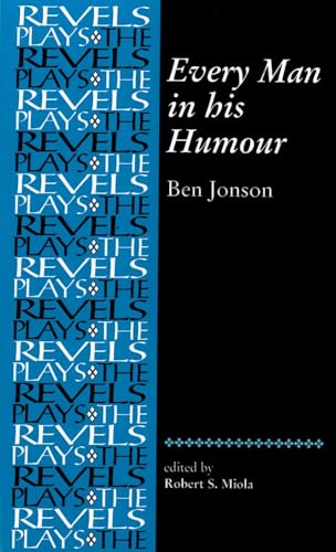 Imagen de archivo de Every Man in His Humour : Ben Jonson a la venta por Better World Books