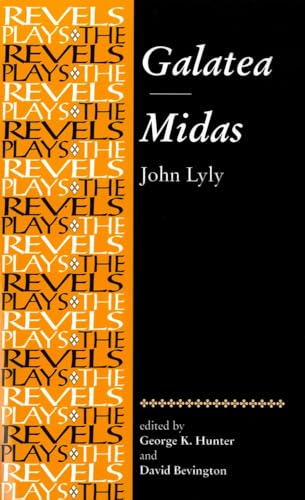 Stock image for Galatea and Midas: John Lyly for sale by ThriftBooks-Atlanta