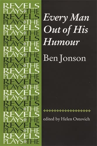 Stock image for Every Man Out of His Humour: Ben Jonson for sale by ThriftBooks-Dallas