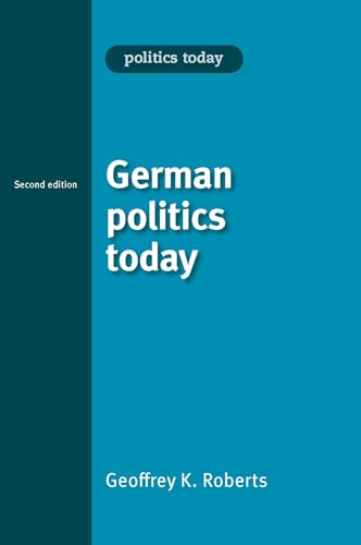 Beispielbild fr German politics today: Second Edition zum Verkauf von WorldofBooks