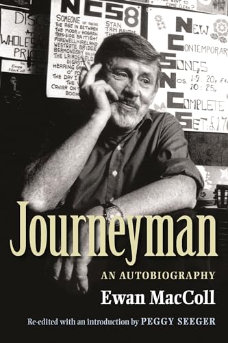 Stock image for Journeyman An Autobiography Re-edited with an introduction by Peggy Seeger. for sale by Harry Alter