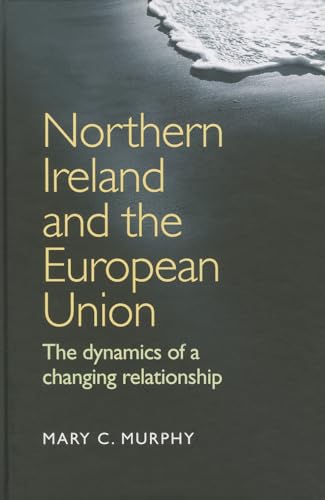 Imagen de archivo de Northern Ireland and the European Union a la venta por Chiron Media
