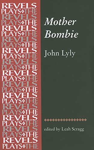 9780719080364: Mother Bombie (The Revels Plays)