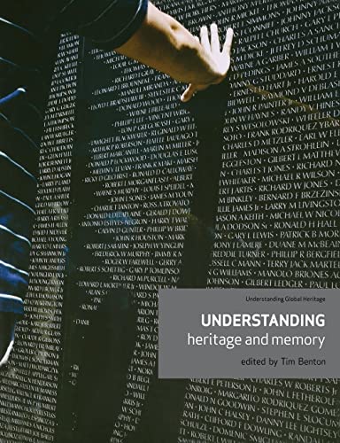 9780719081538: Understanding heritage and memory (Understanding Global Heritage MUP)