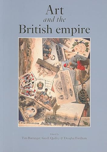 9780719081934: Art and the British Empire