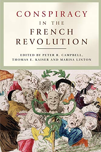 9780719082153: Conspiracy in the French Revolution