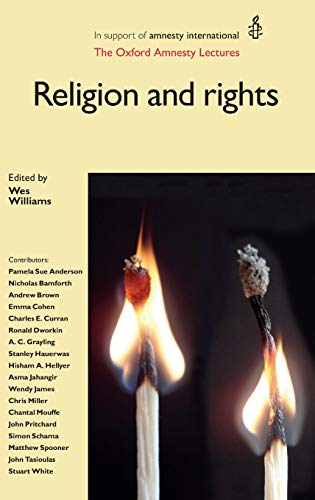 9780719082542: Religion and Rights: The Oxford Amnesty Lectures