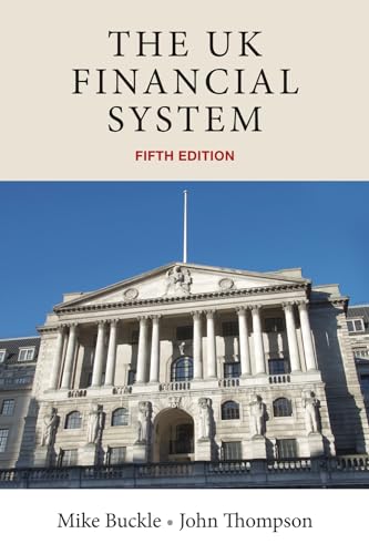 Imagen de archivo de The Uk Financial System: Theory and Practice, Fifth Edition a la venta por AwesomeBooks