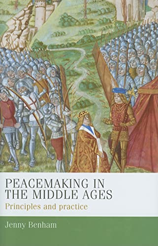 Immagine stock per Peacemaking in the Middle Ages: Principles and Practice