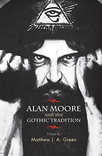 9780719085994: Alan Moore and the Gothic Tradition