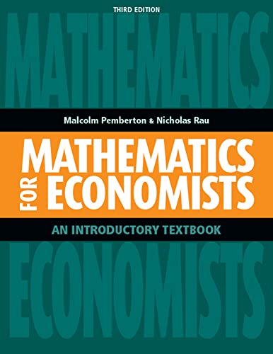 Imagen de archivo de Mathematics for Economists: An Introductory Textbook a la venta por Brit Books