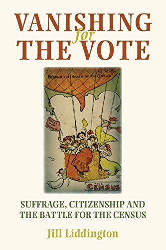 Beispielbild fr Vanishing for the Vote: Suffrage, Citizenship, & the Battle for the Census zum Verkauf von Powell's Bookstores Chicago, ABAA